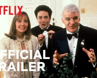 Father of the Bride Part 3 (Ish) Coming to Netflix