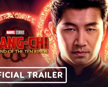 Shang-Chi and The Legend of The Ten Rings Official Trailer Released
